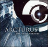 Arcturus: The Sham Mirrors