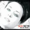 Macbeth: Malae Artes